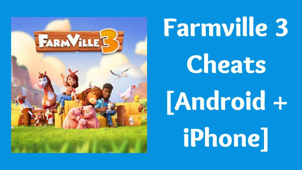 Farmville 3 Cheats